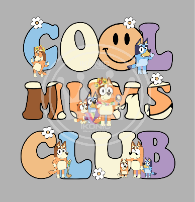 Cool Mums club DTF transfer