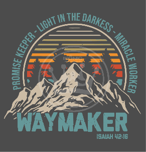 Way maker DTF transfer