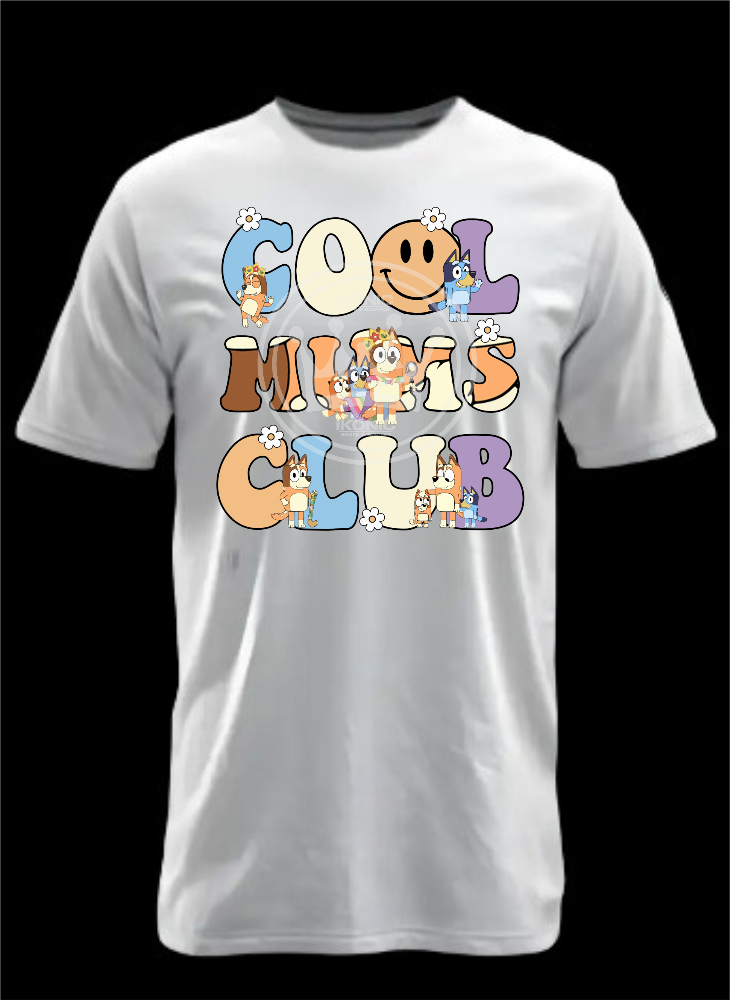 Cool Mums club DTF transfer