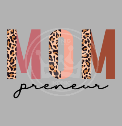 Mom-Preneur DTF transfer