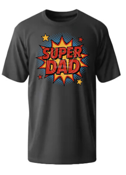 Super Dad DTF transfer